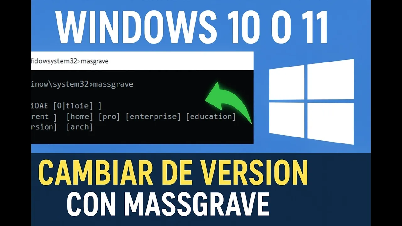 Cambia de versión en Windows 10 u 11 con MASSGRAVE ⚙️ ¡Rápido y sin complicaciones!