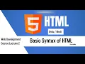 HTML Basic syntax For beginner 2022 Web Development Lecture 2