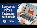 Using Aeries Portal Customizing Notifications