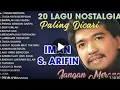 20 LAGU  NOSTAL GIA Paling Dicari IMAM   S. ARIFIN 