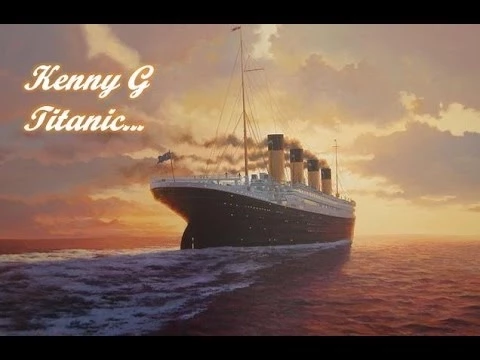 Download MP3 Kenny G - Titanic ( My Heart Will Go On )