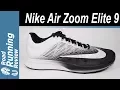 Nike Air Zoom Elite 9 Review
