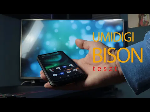 A legelegánsabb strapatelefon a piacon - UMIDIGI Bison teszt