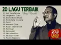 Download Lagu 20 LAGU TERBAIK BROERY MARANTIKA FULL ALBUM - Lagu Lawas 80an 90an Penuh Kenangan Terbaik Sepanjan