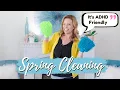 My SIMPLE Spring Cleaning Routine - AD Fast Friendly
