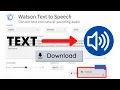 Download Text to Speech using IBM Watson Text to Speech