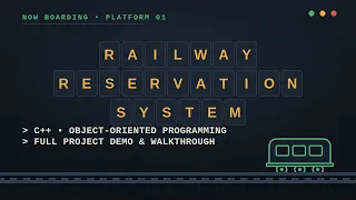 C Railway Reservation System Object-Oriented Programming Project Complete Demonstration