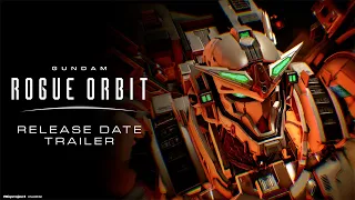 GUNDAM ROGUE ORBIT│発売日告知トレーラー