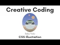 Creative Coding Baby The Child CSS Illustration