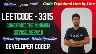 Construct the Minimum Bitwise Array II LeetCode 3315 Bitwise Java Code Developer Coder