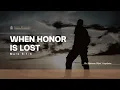 Download Lagu GRCF Sunday Service | When Honor is Lost | 07242022