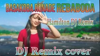 basakoba ronade rebaboda hamilton dj cover songs