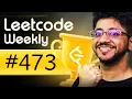 Solving Live LeetCode Weekly 473 Biweekly 168 Best LeetCode Problems for Interview