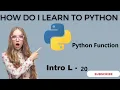 L - 20 function in python in hindi with notes