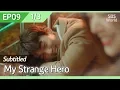 Download Lagu [CC/FULL] My Strange Hero EP09 (1/3) | 복수가돌아왔다