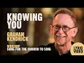 Knowing You All I Once Held Dear - Worship song by UK songwriter Graham Kendrick Philippians 3