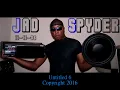 Lagu Jad Spyder Soundwave - Untitled Part 6 (Electro Bass Music) Car Audio