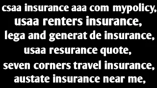 csaa insurance aaa com mypolicy usaa renters insurance legal and general life insurance