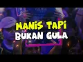 Download Lagu DJ TIK TOK YANG MANIS TAPI BUKAN GULA x MASHUP INDIA (FULL BASS) FAIZ MIX REMIX  2024