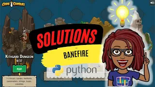 CodeCombat Solutions Banefire Python