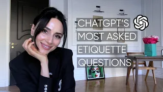 The Most Searched Etiquette Questions on ChatGPT, Answered: Table Manners, Dating & Social Grace