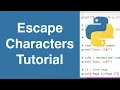 Escape Characters Python Tutorial