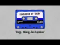 Download Lagu Remember Of Today - Pergi, Hilang dan Lupakan (Audio)