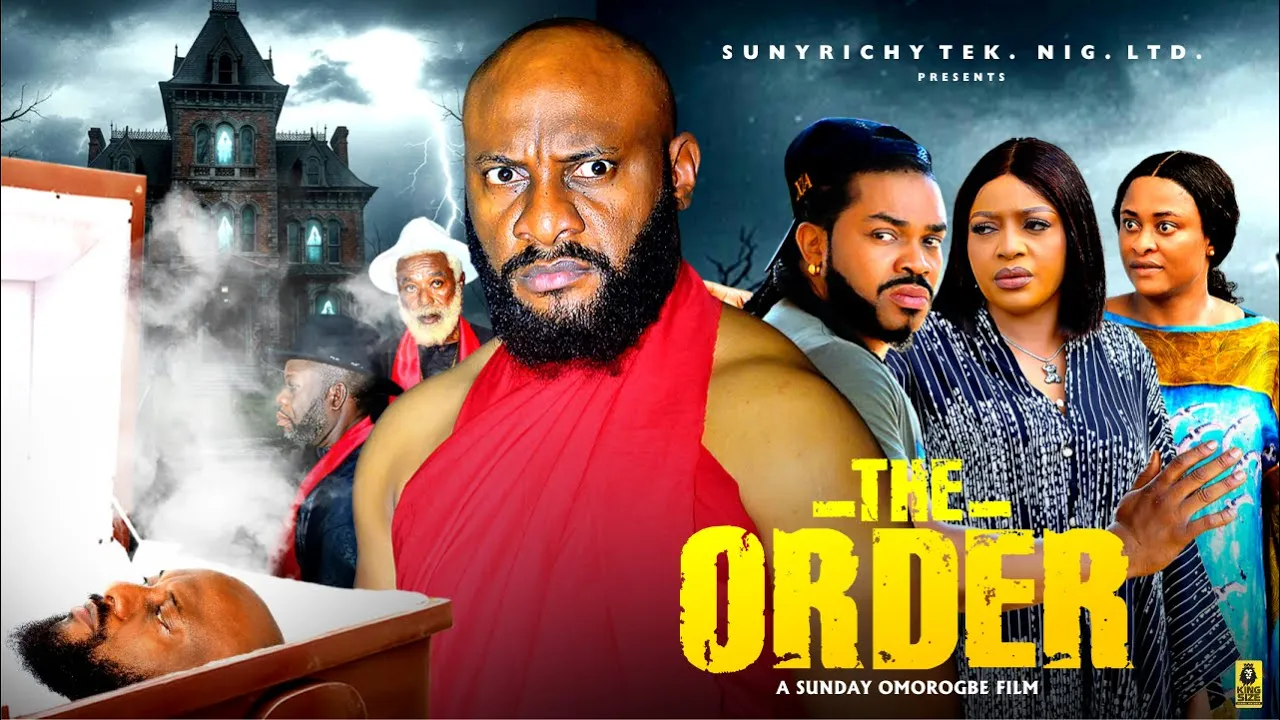 The Order ~ Yul Edochie, Maleek Milton, Angel — Nollywood