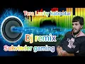 Download Lagu Tera Lucky kabootar DJ remix sukvinder gaming #full #song