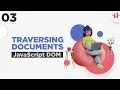 3 Javascript HTML DOM Bangla Tutorial Traversing DOM Elements Using Javascript Html DOM