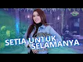 Download Lagu SETIA UNTUK SELAMANYA | Tak Bosan Bosan | Joana Raisa - Permana Music (Official Live Music)