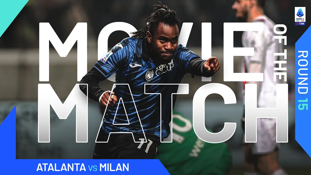 Lookman steal the show to sink Milan | Movie of The Match ...