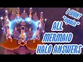 I Got The Mermaid Halo 2022 ON CAMERA ALL FOUNTAIN ANSWERS