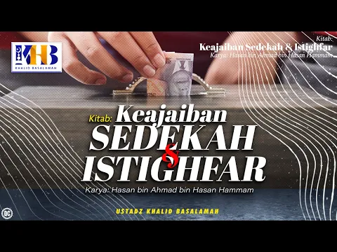 Download MP3 Keajaiban Sedekah \u0026 Istighfar #1: Muqaddimah \u0026 Pengertian Sedekah - Khalid Basalamah