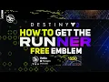 Runner Emblem Free Secret Marathon Emblem Destiny 2