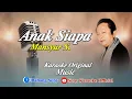 Download Lagu ANAK SIAPA VOC MANSYUR S | KARAOKE DANGDUT ORIGINAL||@sonykaraokeofficial