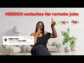 6 Hidden Remote Job Websites No One Talks About Every Job Seeker Should Know This