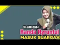 Download Lagu Randa Nyruntul Masuk Suarga || Ceramah Seru Ustadzah Mumpuni Handayayekti 2024