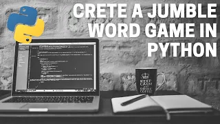 How to Create a JUMBLE WORD GAME in PYTHON using TKINTER geekIsCoding
