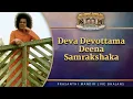 Download Lagu Deva Devottama Deena Samrakshaka | Prasanthi Mandir Live Bhajans | Sai Kulwant Hall