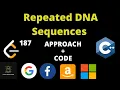 Repeated DNA Sequences Leetcode Leetcode 187 Leetcode october challenge