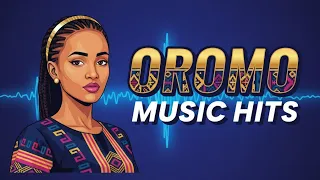 Ethiopian Oromo Music The Ultimate Nonstop Mix Blending The Best Of Modern Ethiopian Oromo Music 