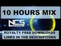 Download Lagu NCS 10 HOURS MIX free download