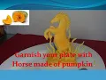 food garnising carving for beginners horse made of pumpkin