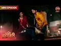 Download Lagu Pati Brahmachari | Mini Episode 23 | Isha Aur Sooraj ki kahani | Dangal TV