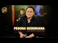 Lagu PESONA SEDERHANA - Rony Parulian ( New Normal Keroncong Cover )