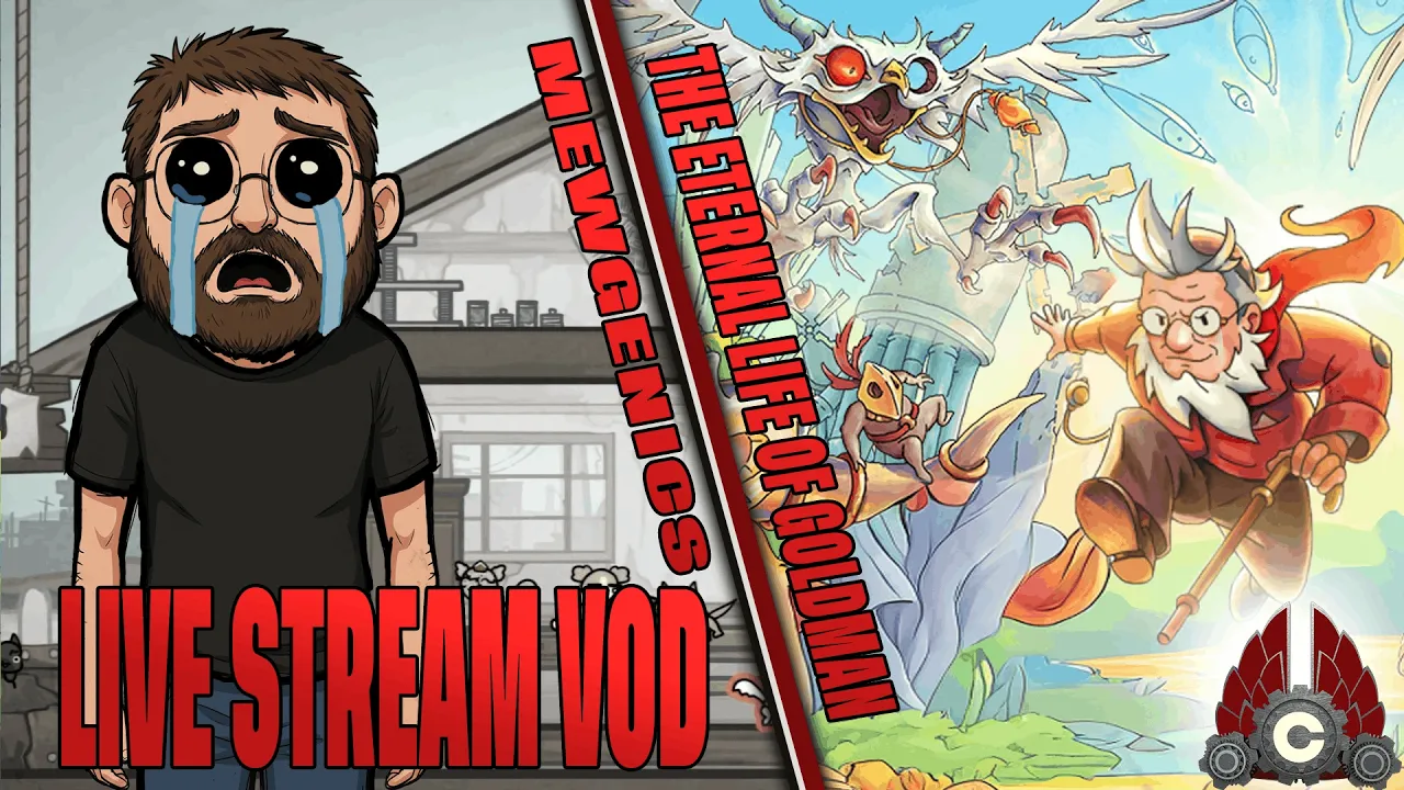 The Eternal Life of Goldman Sponsored By THQ Nordic | Mewgenics | February 19th