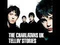 How High - The Charlatans UK