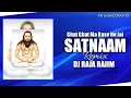 Download Lagu 18 Desumber Special - Ghat Ghat Base He Jai Satnaam || EDM Remix || DJ RAJA RAJIM ||