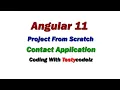 Angular 11 project from Scratch Contact Management in Angular Coding in Angular with TestyCodeiz